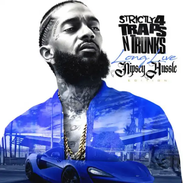 Nipsey Hussle - Overtime